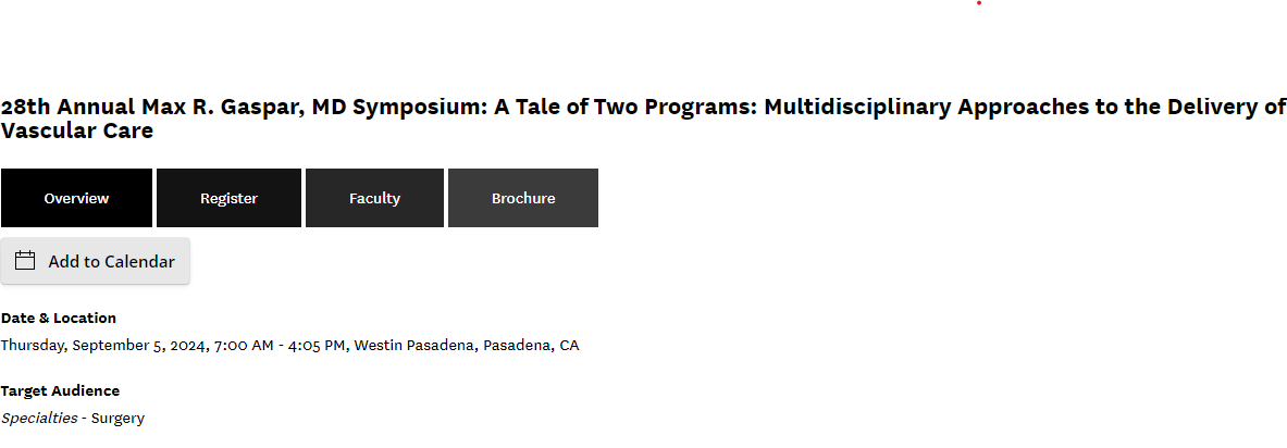 28th Annual Max R. Gaspar, MD Symposium: A Tale of Two Programs: Multidiscplinary Approaches to the Delivery of Vascular Care