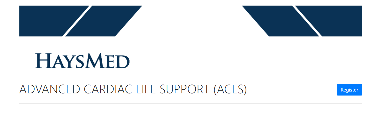 HaysMed Advanced Cardiac Life Support (ACLS) Course